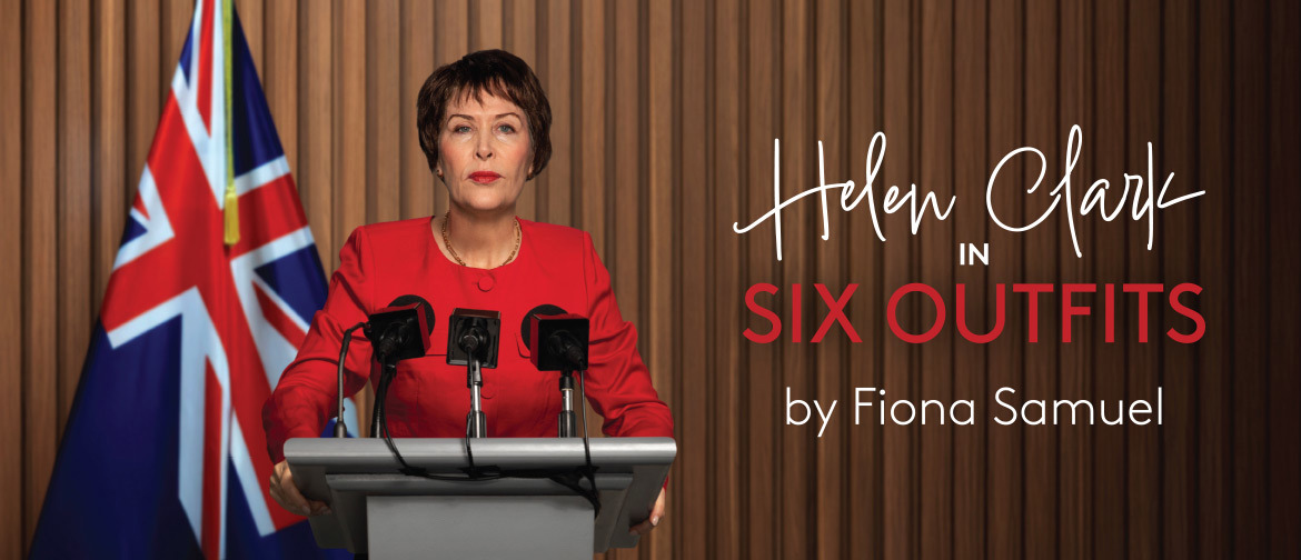 Helen Clark in Six Outfits