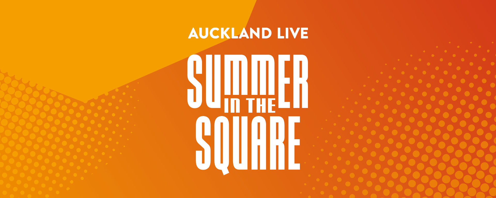 Auckland Live Summer  in the Square